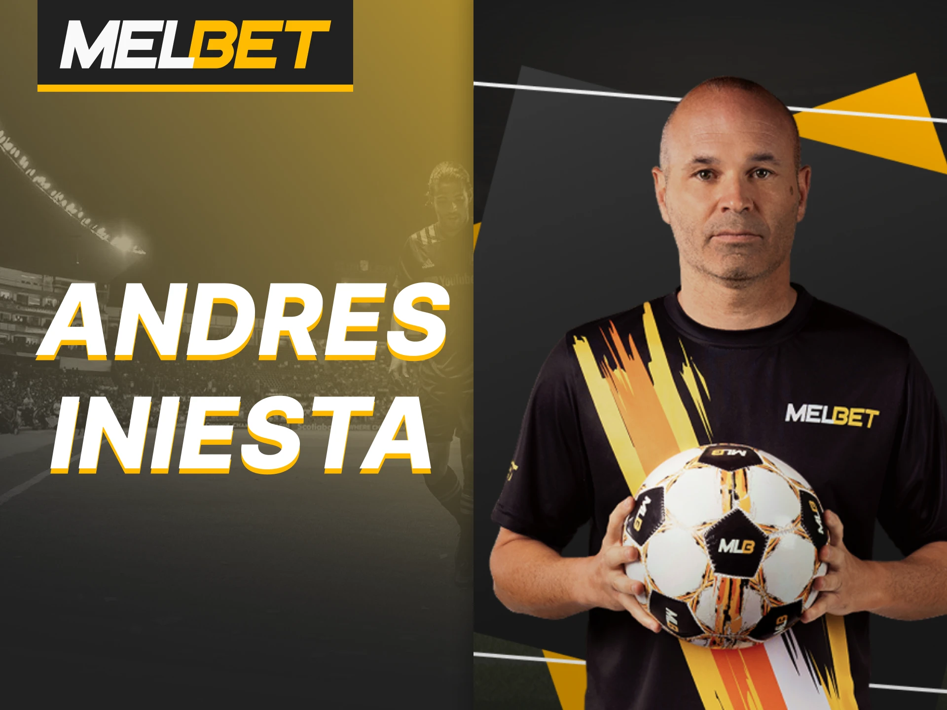 Football legend Andres Iniesta features as a key global partner for Melbet.